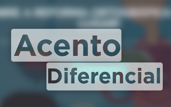 Acentos diferenciais