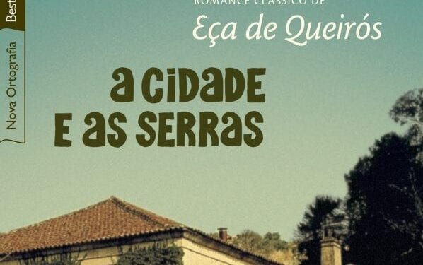 a cidade e as serras