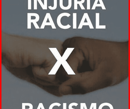 injuria e racismo