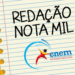 redação nota mil enem