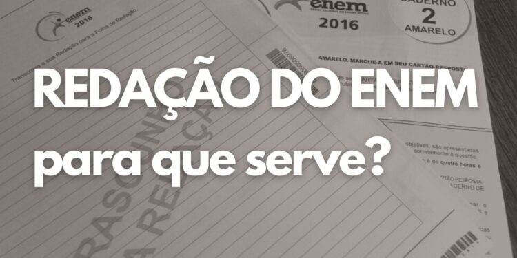 Para que serve a redação do ENEM