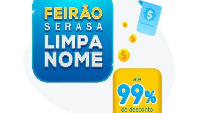 Campanha Limpa Nome da Serasa: negocie suas dívidas!