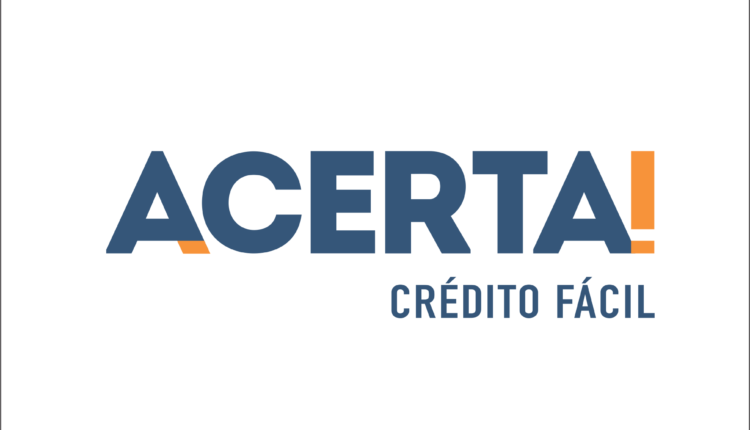 Acerta Crédito Fácil ABRE CARGOS na região Sul