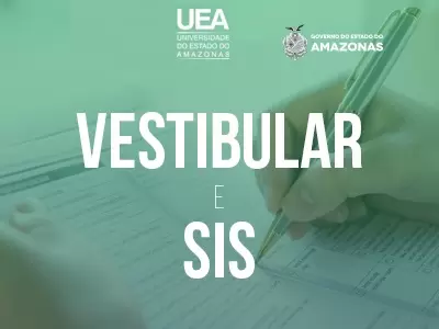 O Vestibular e o SIS são as principais formas de ingresso nos cursos de graduação da Universidade do Estado do Amazonas. Imagem: UEA