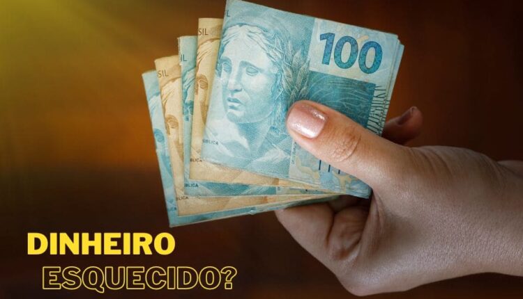 Valores a receber: Única pessoa sacou quase R$ 3 milhões do DINHEIRO ESQUECIDO