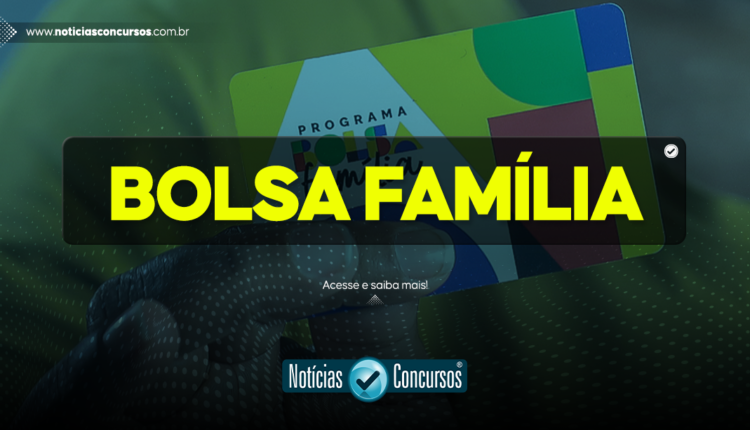 Confira as NOVAS REGRAS para receber o benefício do BOLSA FAMÍLIA em Agosto