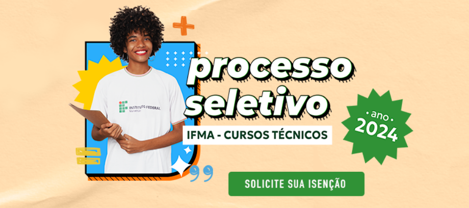 Concurso IFMA: 56 vagas disponíveis para cargos técnico