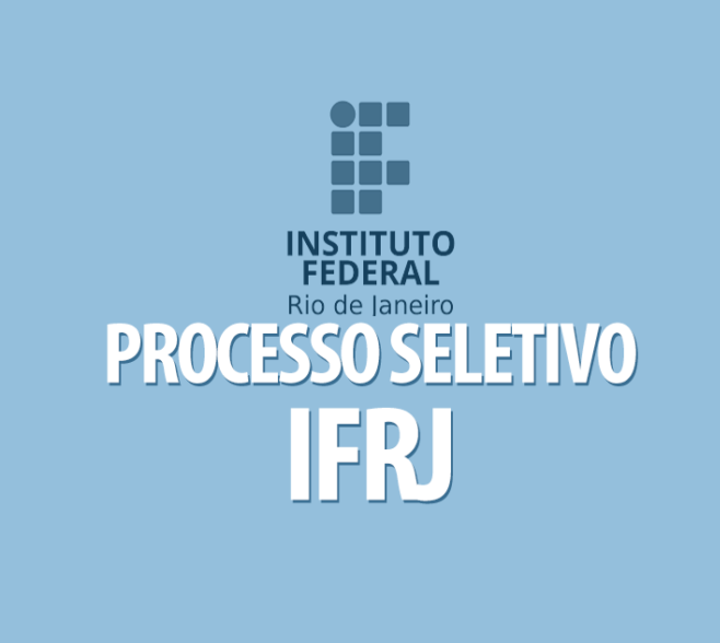 Concurso IFRJ 2022: Publicado edital com 53 vagas