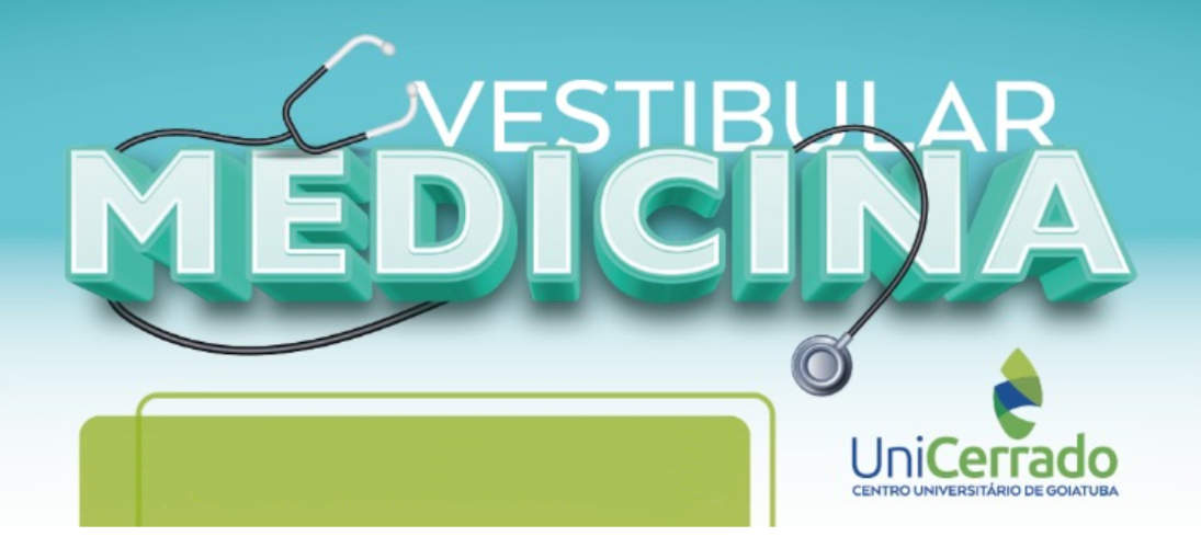 Unicerrado: inscrições para Vestibular de Medicina 2024 começam em breve