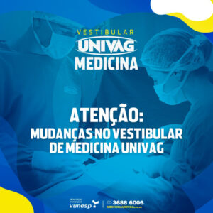 A aplicação das provas do Vestibular de Medicina 2024 do UNIVAG está marcada para novembro. Imagem: Divulgação