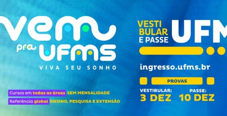 A UFMS já divulgou os editais referente ao Passe e ao Vestibular 2024. Imagem: UFMS/ Divulgação