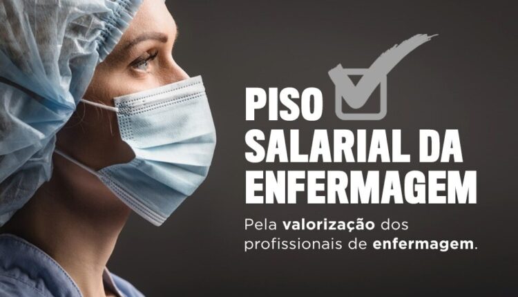 VITÓRIA! Ministério da Saúde faz repasse para pagamento do piso da enfermagem
