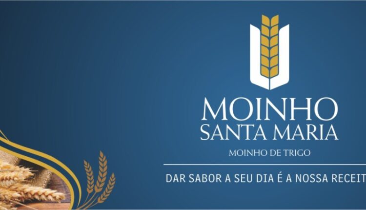 Moinho Santa Maria ABRE VAGAS no Sul do país