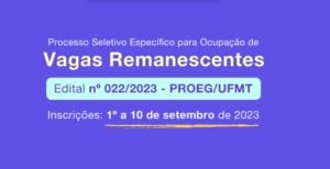 A UFMT está ofertando mais de mil vagas para o ingresso de novos alunos ainda no 2º semestre letivo de 2023. Imagem: Divulgação