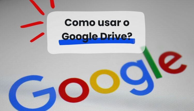 como-usar-o-google-drive