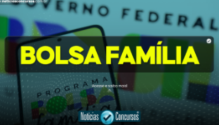 Governo anuncia a inclusão de mais de 2 milhões de famílias no Bolsa Família, confira Imagem - Notícias e Concursos