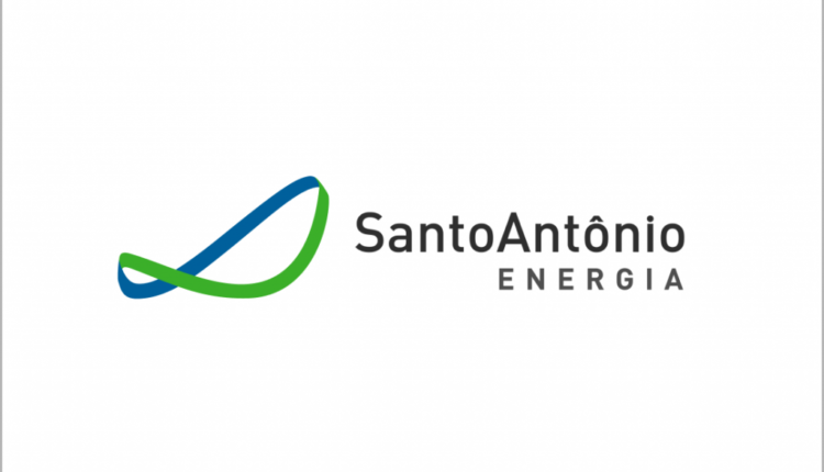 Santo Antônio Energia ABRE VAGAS em São Paulo e na região NORTE