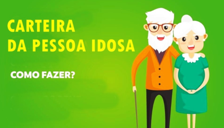 Carteira do Idoso: Viagens de graça e benefícios. Aprenda a tirar a sua!