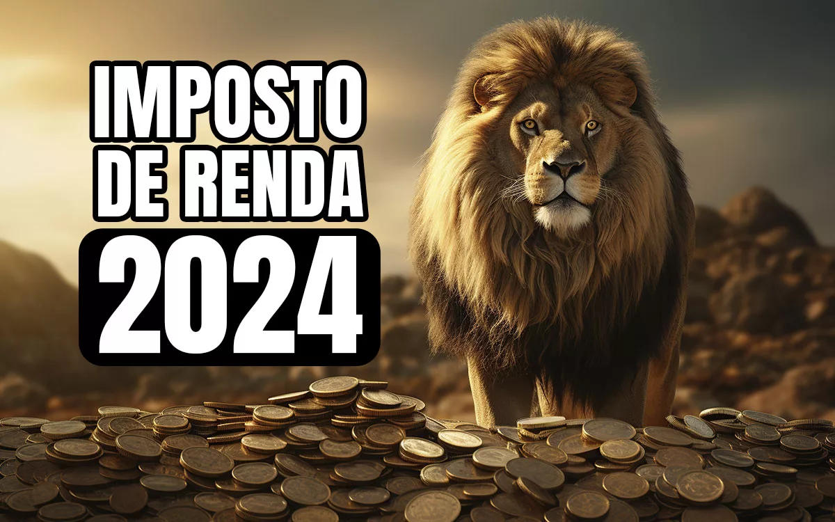 Calendário do Imposto de Renda 2024.