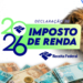 Arte de divulgação da declaração do Imposto de Renda 2026 com a marca da Receita Federal, a figura do leão e cédulas de real, em referência ao encerramento do calendário de restituições