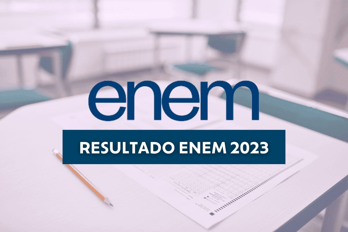 ENEM 2023: Resultado Será Divulgado Em 10 DIAS - Notícias Concursos