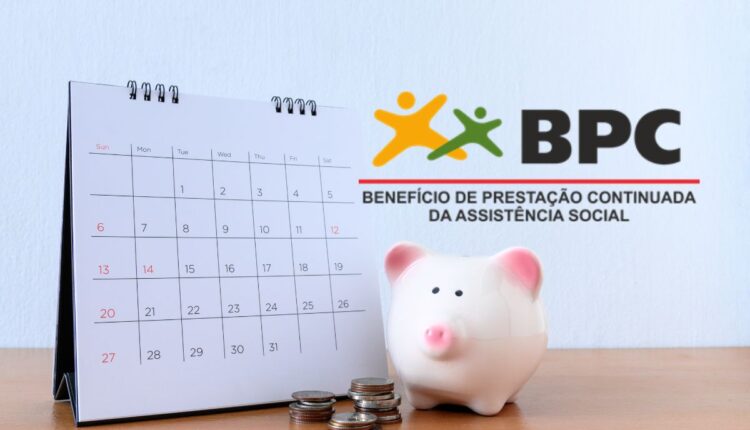 Calendário BPC: Confira as datas dos pagamentos de Abril