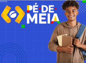 Veja quando serão pagas as parcelas do programa Pé-de-Meia