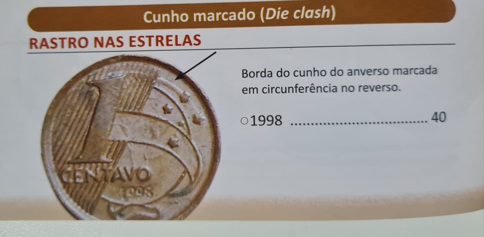 Moeda 1 centavo 1998 - rastro nas estrelas