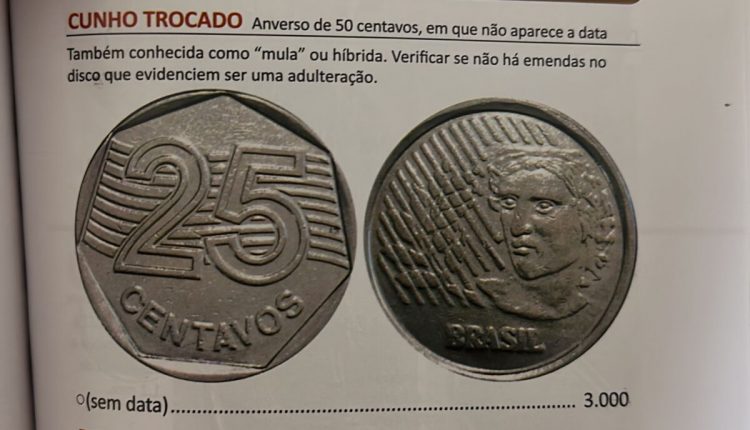 Moeda 25 centavos cunho trocado