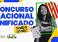 Cartaz oficial do Concurso Nacional Unificado (CNU) com uma candidata sorridente e elementos gráficos coloridos