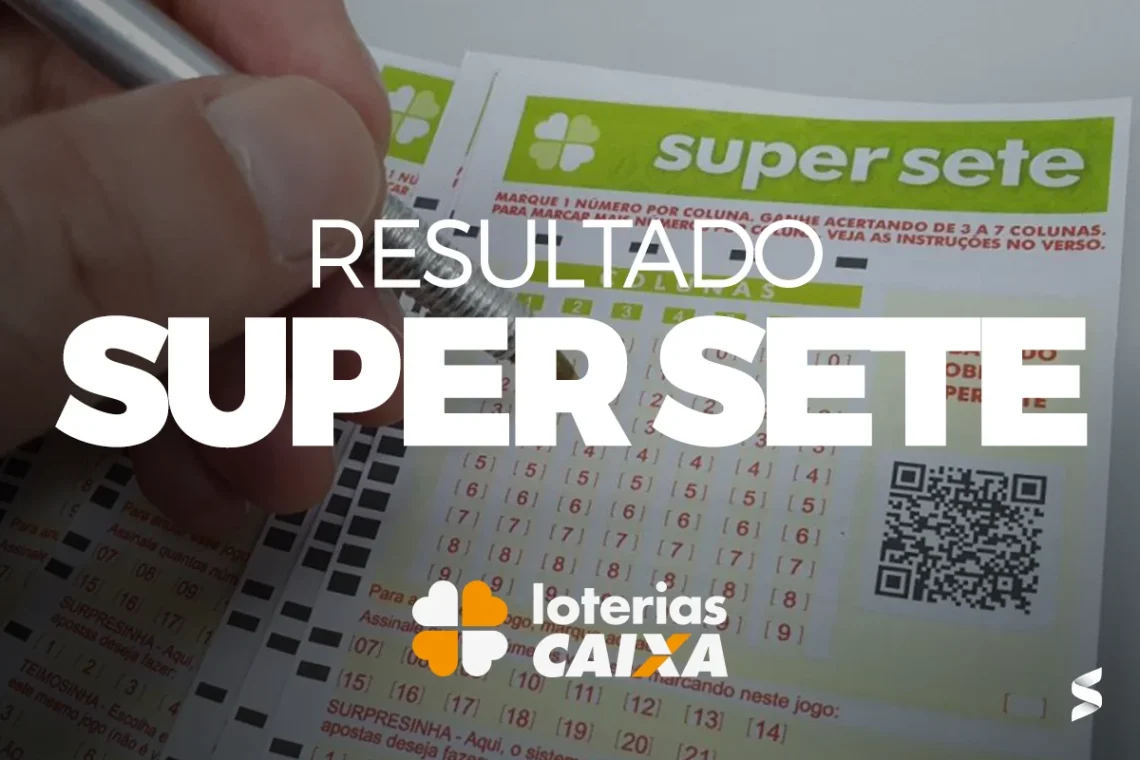 Resultado do concurso 672 do SUPER SETE, com destaque para os números sorteados