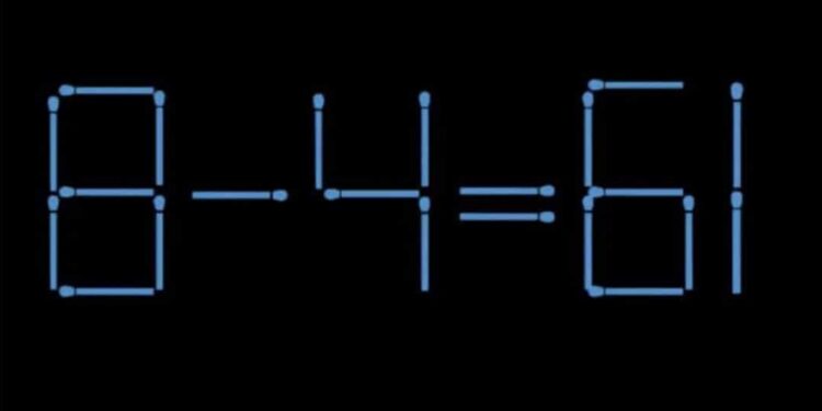 Desafio matemático feito com palitos de fósforo, mostrando a equação incorreta 8 - 4 = 61.