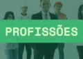 As 3 profissões que vão ganhar destaque nos próximos anos – descubra! 8 Profissionais de diferentes áreas simbolizando carreiras em ascensão