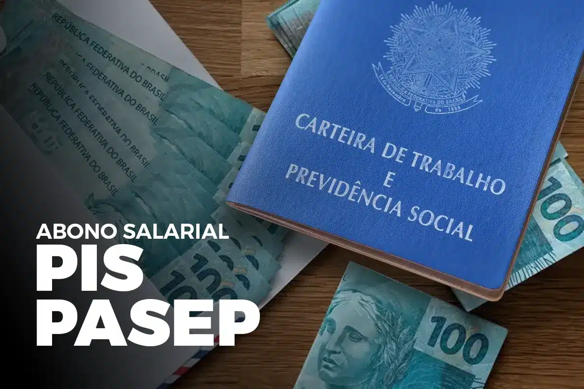 Prazo final para sacar o abono salarial PIS/PASEP em 2025 termina em 29 de dezembro.