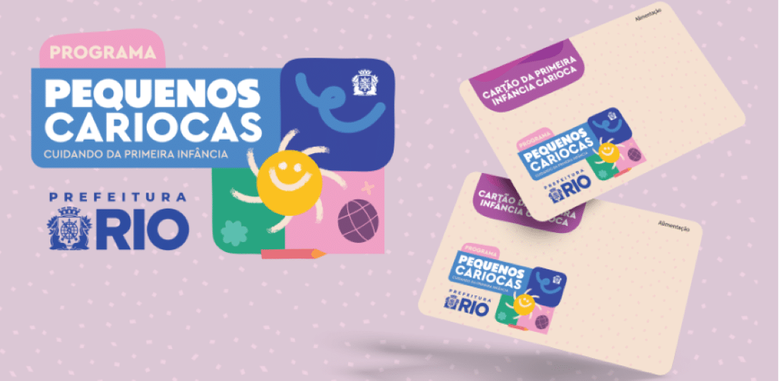 Cartões do Programa Pequenos Cariocas da Prefeitura do Rio, referentes ao benefício de alimentação.