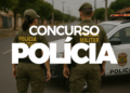 Concurso Polícia Militar 2026 - candidatos de nível médio e superior na Região Norte.