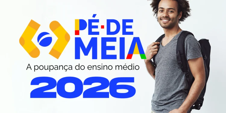 Imagem de divulgação do programa Pé-de-Meia, mostrando jovem estudante com mochila ao lado do logo colorido e a data de 2026.