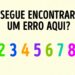 Teste de QI com pergunta "Consegue encontrar um um erro aqui?" e números coloridos de 1 a 9