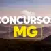 Vista panorâmica de montanhas com texto destacado concursos MG em amarelo sobreposto.