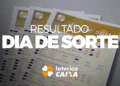Bilhetes da loteria Dia de Sorte da Caixa, com destaque para o resultado de 2026