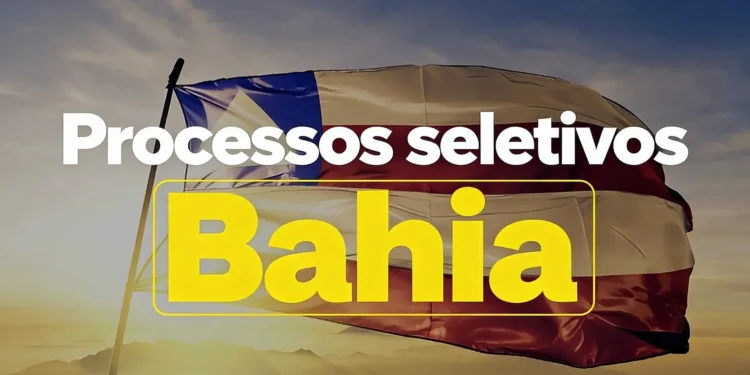 Imagem com a bandeira da Bahia ao fundo e texto destacando o encerramento das inscrições de dois editais de processos seletivos com mais de 360 vagas disponíveis.