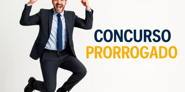 Homem feliz de terno pulando ao lado do texto 'Concurso Prorrogado'.