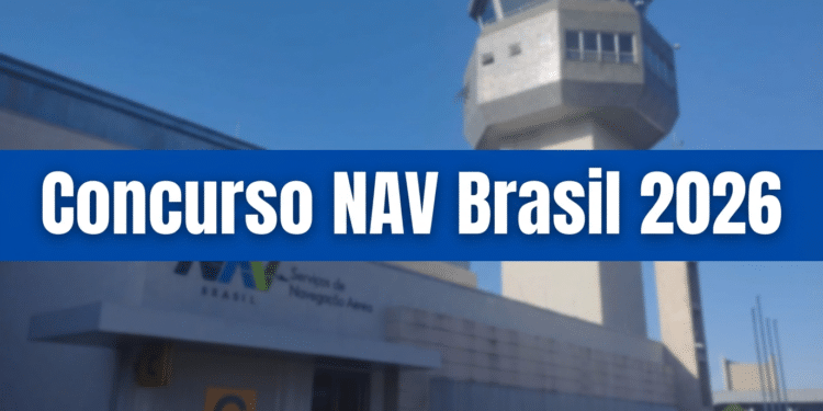 Torre de controle e prédio da NAV Brasil com logo colorido e texto "Concurso NAV Brasil 2026" em banner azul