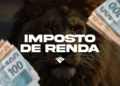 Imagem com leão simbolizando a Receita Federal ao lado de maços de notas de cem reais e logotipo do órgão