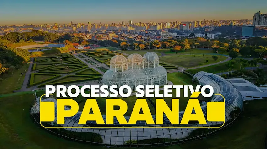 Imagem do processo seletivo no Paraná, com inscrições abertas até as 16h do dia 27 de abril. Foto do Jardim Botânico de Curitiba ao fundo.