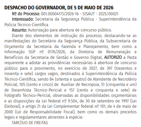Despacho autorizando 397 vagas para a Superintendência da Polícia Técnico-Científica de SP com ingresso em 2027
