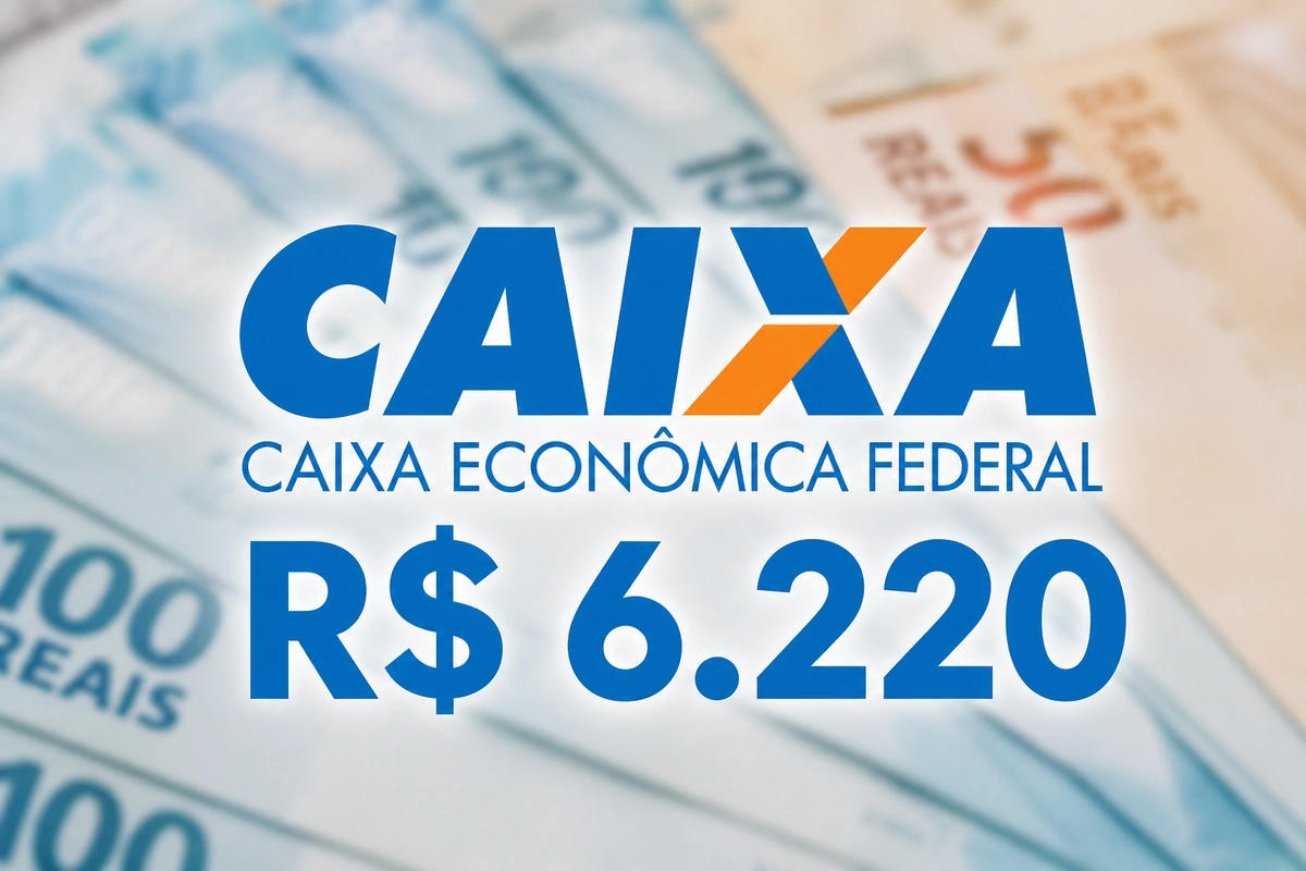 Notas de real e logotipo da Caixa Econômica Federal destacando liberação do Saque Calamidade do FGTS de até R$ 6.220.