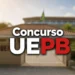 Entrada da Universidade Estadual da Paraíba com destaque para concurso público da UEPB com inscrições até domingo (03/05)