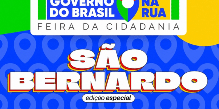 Banner colorido anuncia Governo do Brasil na Rua em São Bernardo, feira da cidadania, edição especial.