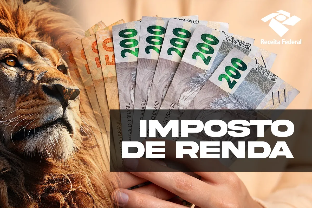 Notas de real, um leão e o símbolo do Imposto de Renda representam a prioridade no pagamento do quarto lote da restituição do IRPF 2026.